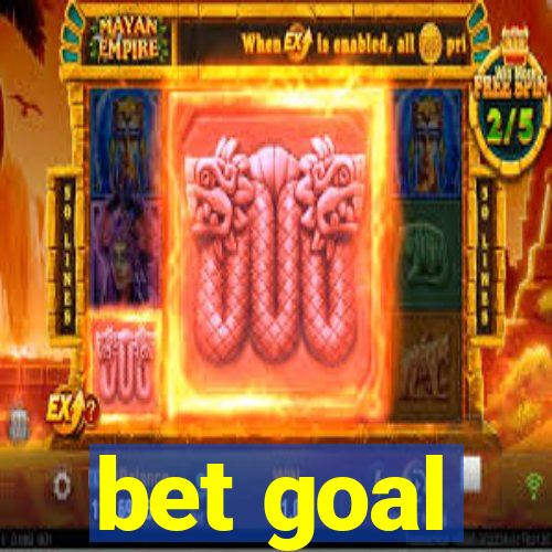 bet goal